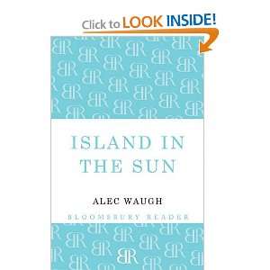  Island in the Sun A Story of the 1950s Set in the West 