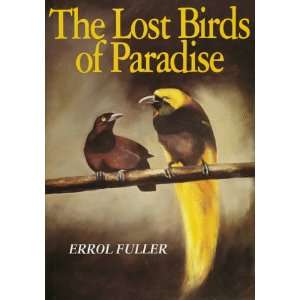 Lost Birds Of Paradise Fuller 9781853105661  Books