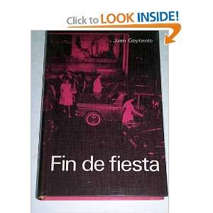 FIN DE FIESTA. Juan. Goytisolo  Books