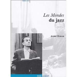  Les mondes du jazz (French Edition) (9782915083132 