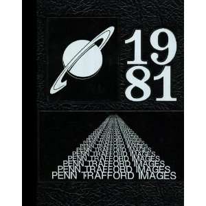 com (Black & White Reprint) 1981 Yearbook Penn Trafford High School 