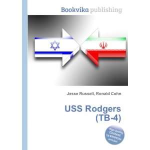  USS Rodgers (TB 4) Ronald Cohn Jesse Russell Books