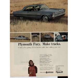 Plymouth Fury. Make Tracks. A Fury is for getting off the beaten path 
