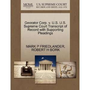   Pleadings (9781270614197) MARK P FRIEDLANDER, ROBERT H BORK Books