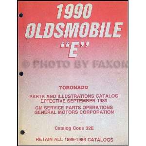   1990 Oldsmobile Toronado/Trofeo Parts Book Original Oldsmobile Books