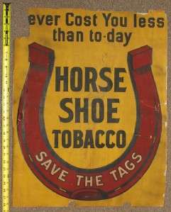 Vintage Large Horse Shoe Tobacco Cardboard Sign  
