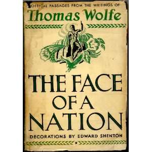  The Face of a Nation Poetical Passages fr.the Writings of 