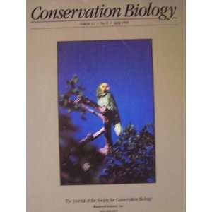  Conservation Biology The Journal of the Society of 