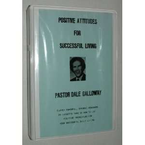  Positive Attitudes For Successful Living Pastor Dale 