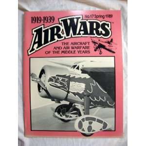 Air Wars 1919 1939 #17 Spring 1989 Andrew Anson  Books
