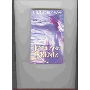 The Family Way (9781551662343) Jayne Ann Krentz Books