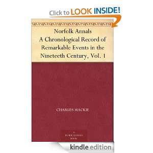 Norfolk Annals A Chronological Record of Remarkable Events in the 