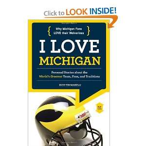   Michigan / I Hate Ohio State (I Love/I Hate) (9781600785771) Rich