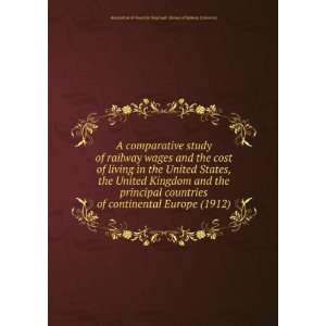 railway wages and the cost of living in the United States, the United 