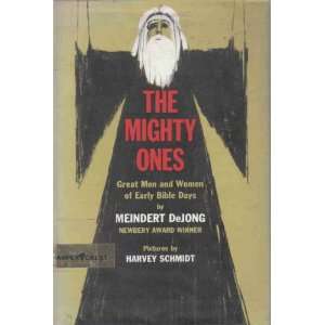  The Mighty Ones Dejong, Schmidt Books