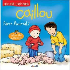  Caillou Farm Animals (Butterfly series) (9782894505007 
