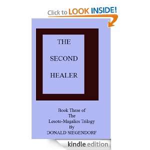 The Second Healer (Magalies Lesoto trilogy) Donald Siegendorf  
