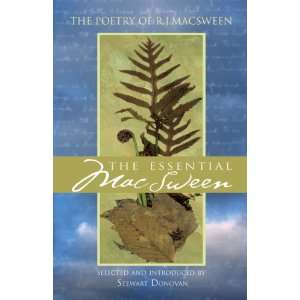  The Essential Macsween The Poetry of R.J. Macsween 