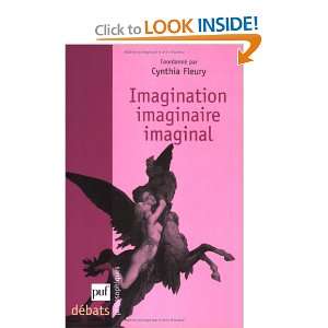  Imagination, imaginaire, imaginal (French Edition 