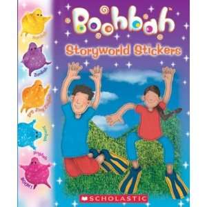   Storyworld Stickers (Boohbah) (9780439625159) Scholastic Inc. Books