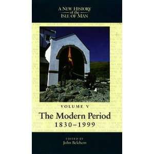   New History of the Isle of Man) (9780853237266) John Belchem Books