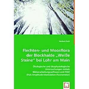   Weiße Steine bei Lohr am Main (9783639024777) Herbert Zech Books