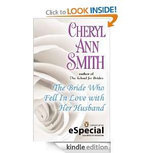 Who Fell In Love With Her Husband A School for Brides Novella Cheryl 