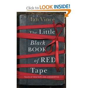  Little Black Book of Red Tape (9780752893792) Ian Vince 