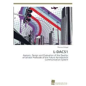  L DACS1 Analysis, Design and Evaluation of the Quality of 