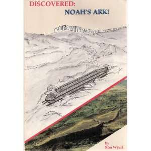  Discovered Noahs Ark (Signed Copy) Ron Wyatt Books