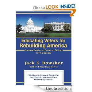 Educating Voters for Rebuilding America National Goals and Balanced 