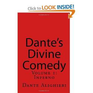 Dantes Divine Comedy Volume 1 Inferno Dante Alighieri 