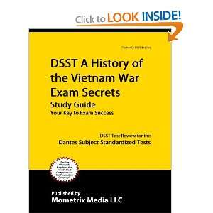 DSST A History of the Vietnam War Exam Secrets Study Guide DSST Test 
