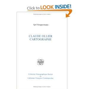  Claude Ollier Cartographe (Collection Monographique Rodopi 