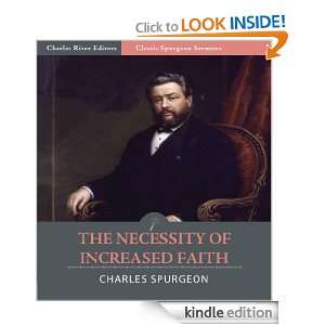   Spurgeon Sermons The Necessity of Increased Faith (Illustrated