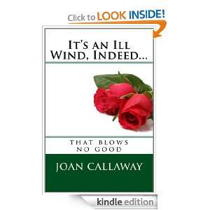 Its an Ill Wind, Indeed Joan Callaway  Kindle Store
