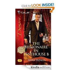 The Billionaire in Penthouse B (Silhouette Desire) Anna DePalo 