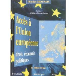 accès à lUnion européenne ; droit, économie, politiques (12e 