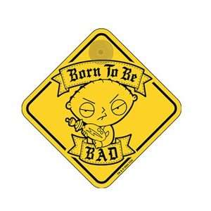  FAMILY GUY    BORN TO BE BAD   6 X 6 WINDOW SIGN Toys 