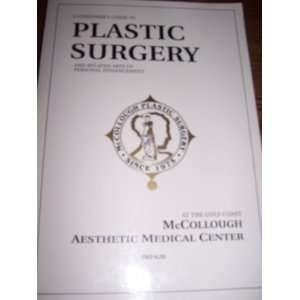  A Consumers Guide to Plastic Surgery and Related Arts of 