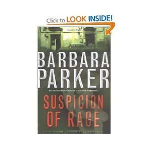  Suspicion of Rage by Barbara Parker (First Edition 