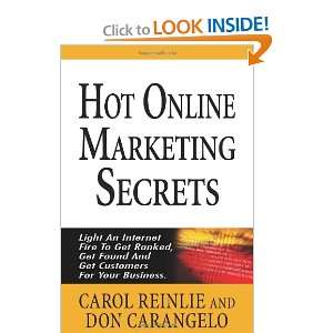  Hot Online Marketing Secrets Light An Internet Fire To 