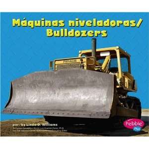  Maquinas niveladoras/Bulldozers (Pebble Plus Bilingual 