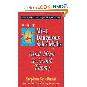 25 Most Dangerous Sales Myths (And How to Avoid Them) Stephan 