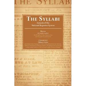  The Syllabi Genesis of the National Reporter System 