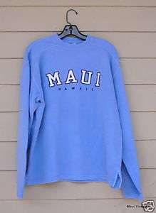 Maui Hawaii Embroidered Sweatshirt NWT Several Colours  