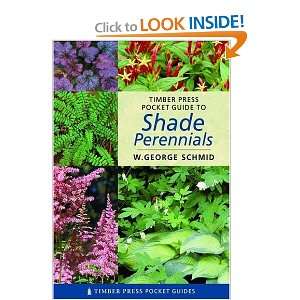  Timber Press Pocket Guide to Shade Perennials (Timber Press 