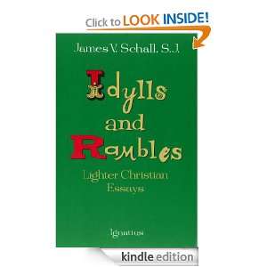 Idylls and Rambles Father James Schall  Kindle Store