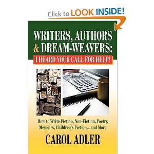Writers, Authors & Dream Weavers I Heard Your Call for HELP How to 