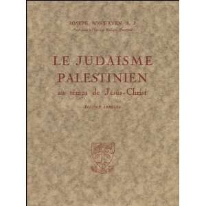  Le judaïsme palestinien au temps de Jésus Christ 